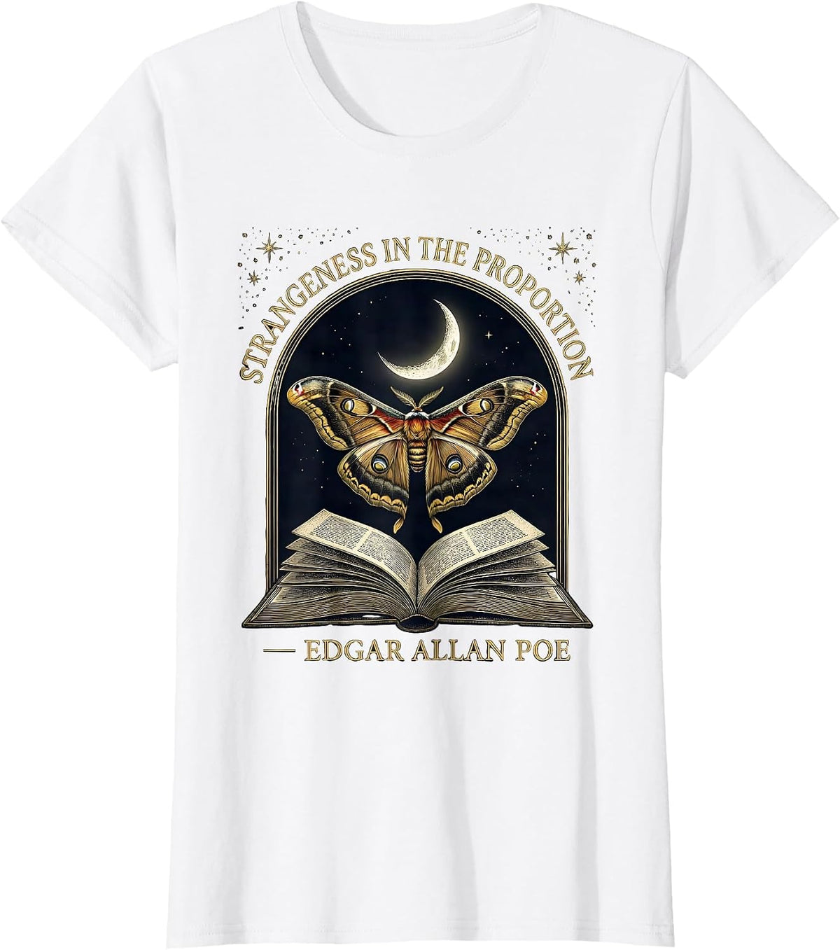 Strangeness In The Proportion Edgar Allan Poe Gothic T-Shirt - White