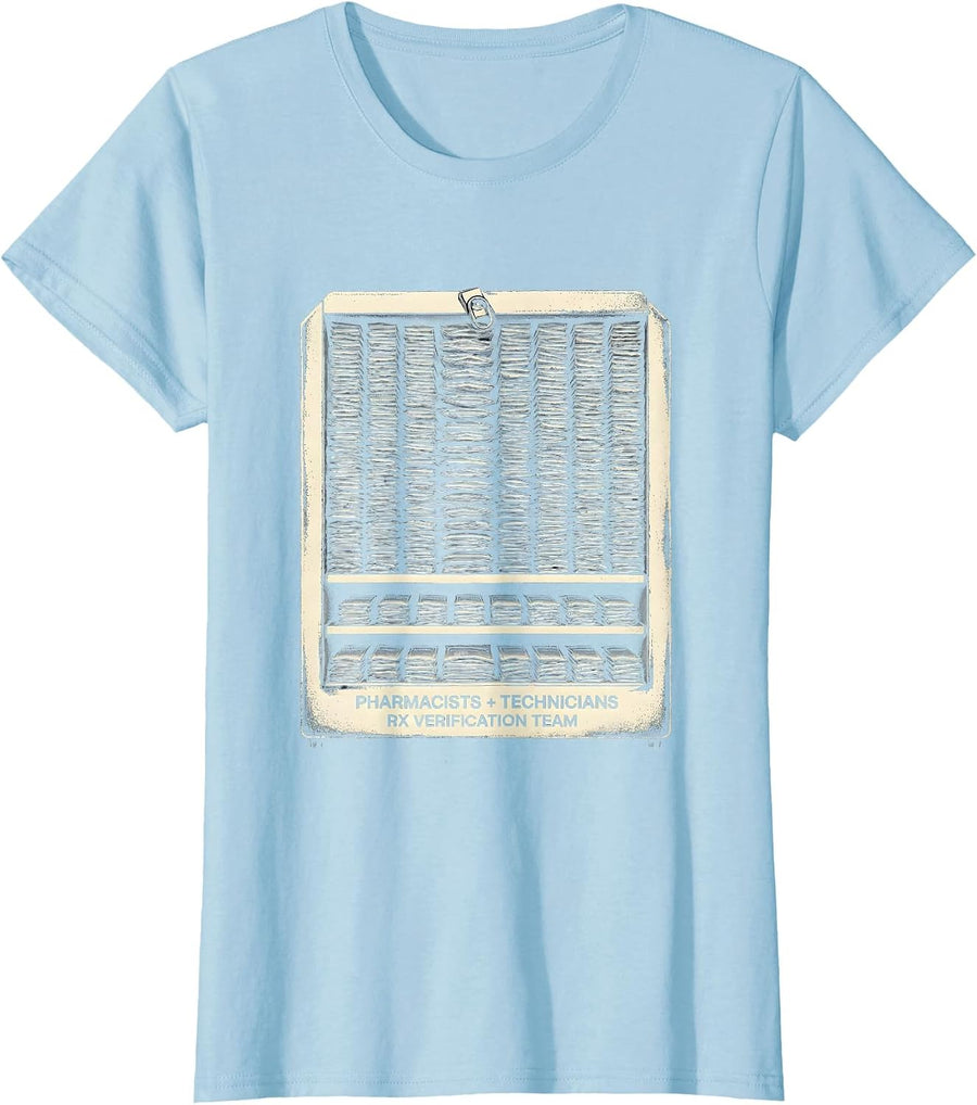 Women's Pharmacists + Technicians, Rx Verification Team Funny T-Shirt - Baby Blue