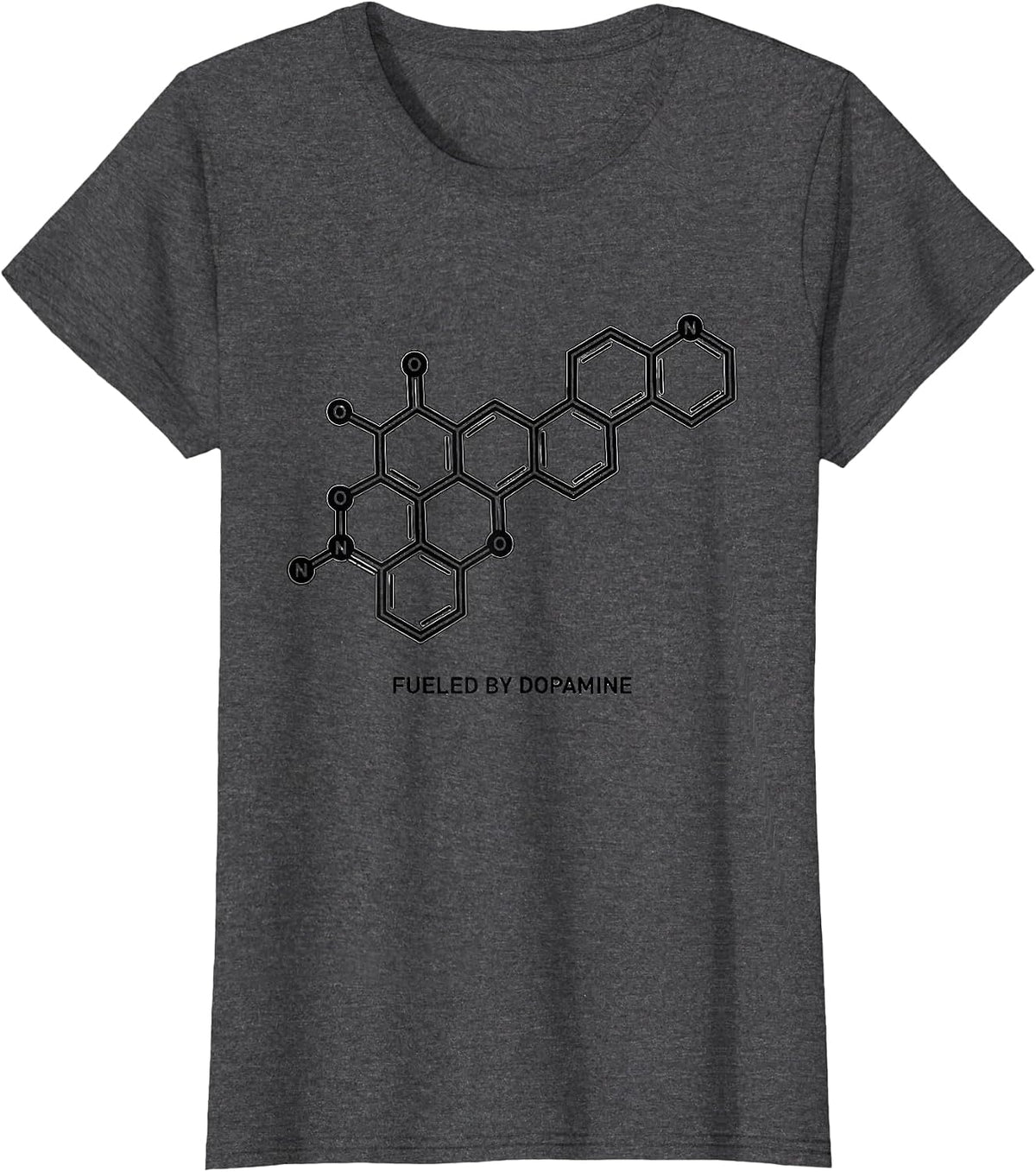 Women's Fueled By Dopamine Chemistry Molecule Science Humor T-Shirt - Dark Heather Grey