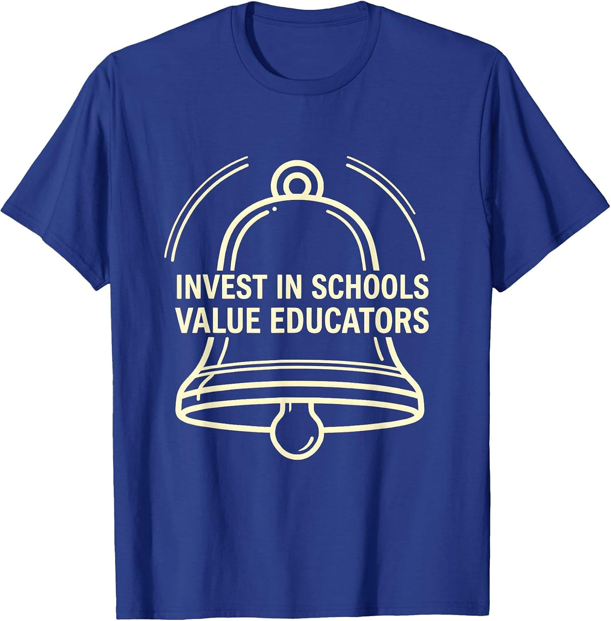 Men's Invest In Schools Value Educators Red For Ed Teacher Protest T-Shirt - Royal Blue