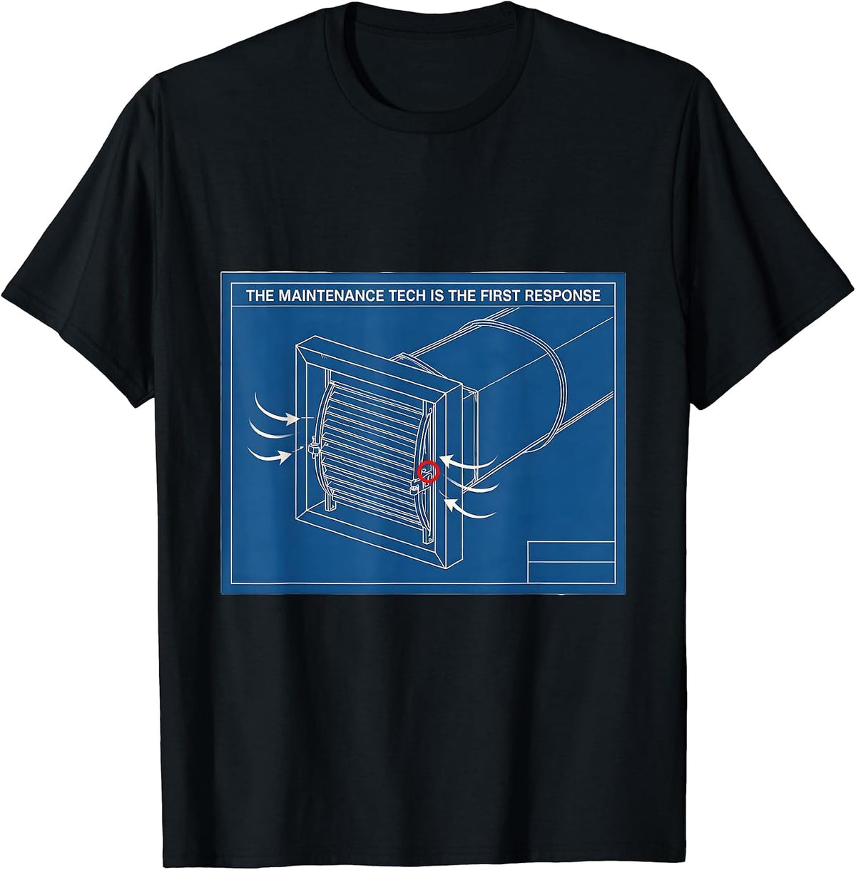 Men's The Maintenance Tech Is The First Response Funny HVAC T-Shirt - Black