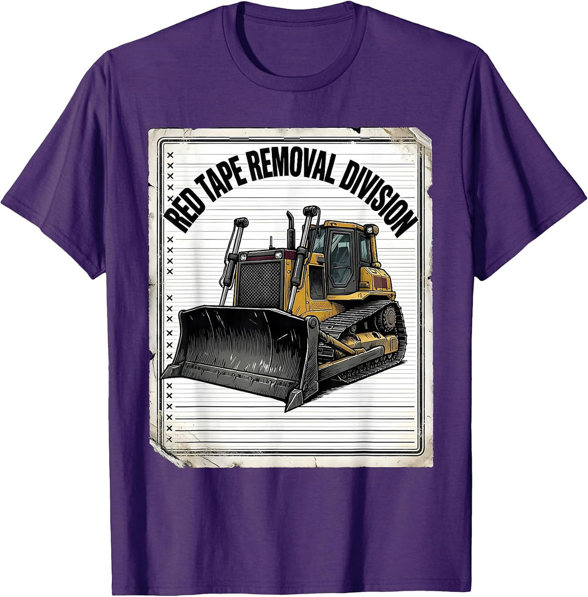 Red Tape Removal Division Heavy Equipment Construction T-Shirt - Purple