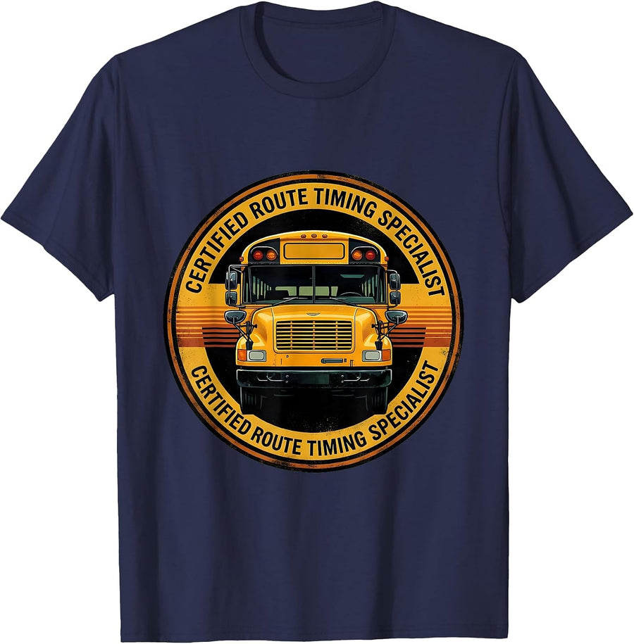 Certified Route Timing Specialist Funny School Bus Driver T-Shirt - Navy Blue