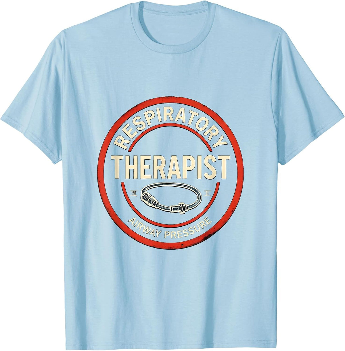 Men's Respiratory Therapist Airway Pressure Professional T-Shirt - Baby Blue
