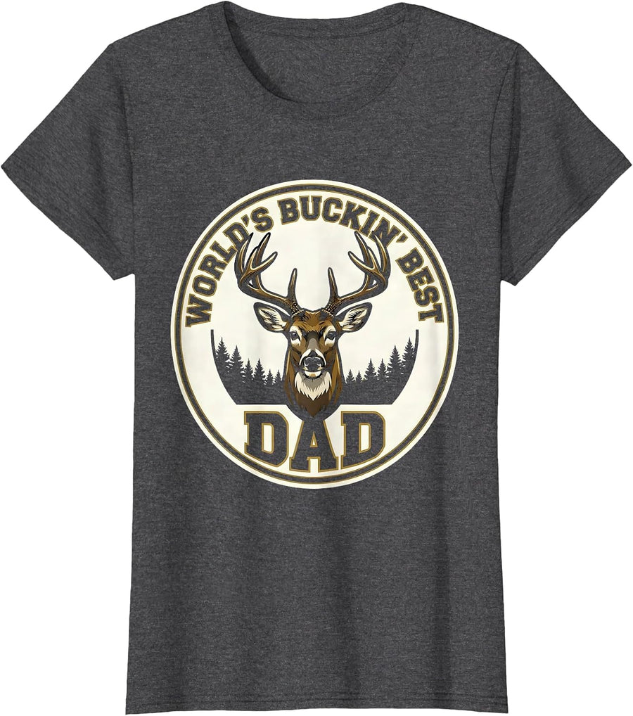 Women's World's Buckin' Best Dad Funny Hunting Dad Humor Whitetail T-Shirt - Dark Heather Grey