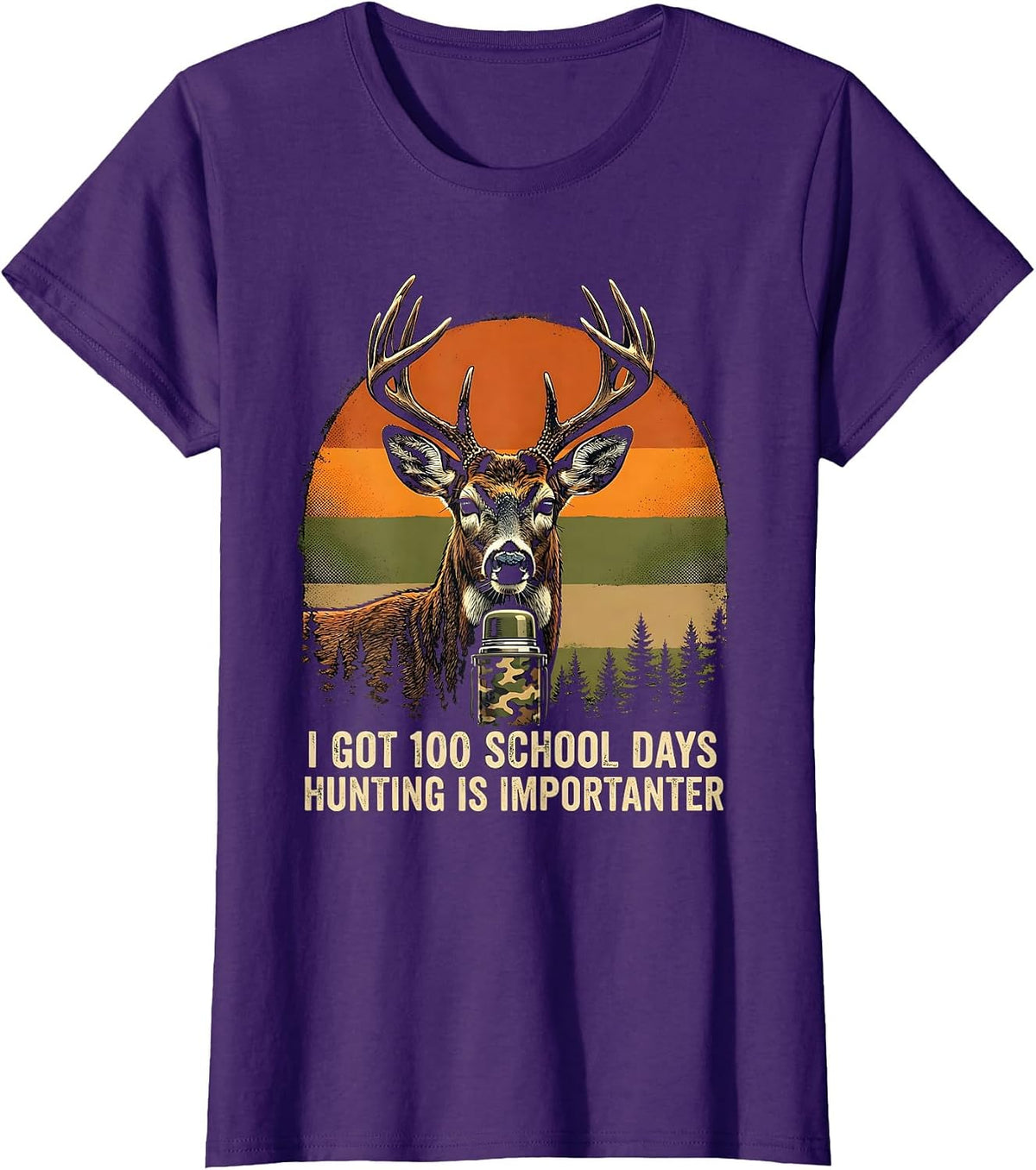 I Got 100 School Days, Hunting Is Importanter Camo T-Shirt - Purple