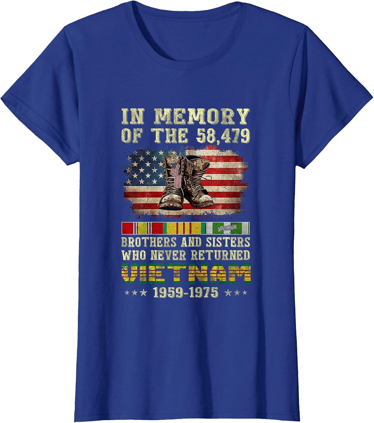 Vietnam Veteran in Memory of The 58,479 Brothers and Sisters T-Shirt - Royal Blue