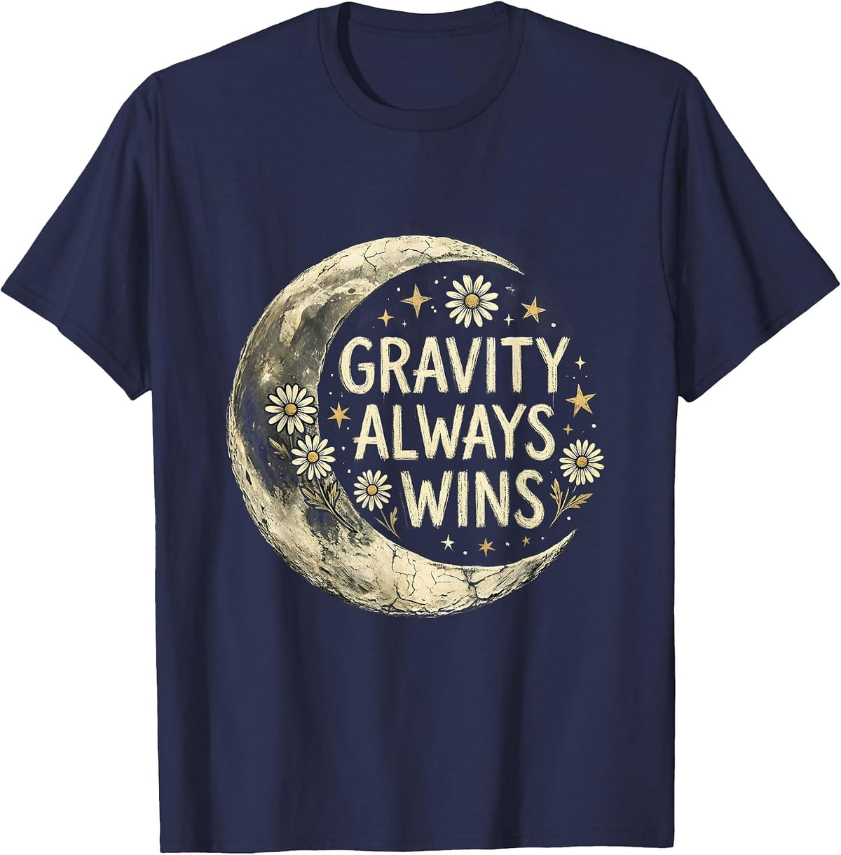 Gravity Always Wins Science Teacher Design T-Shirt - Navy Blue