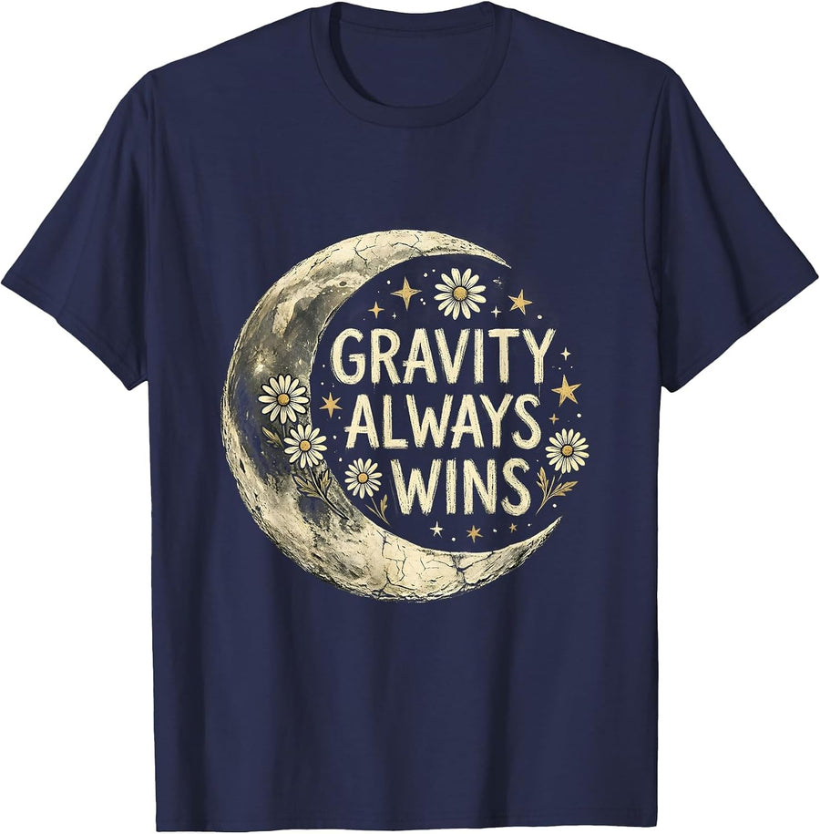 Gravity Always Wins Science Teacher Design T-Shirt - Navy Blue