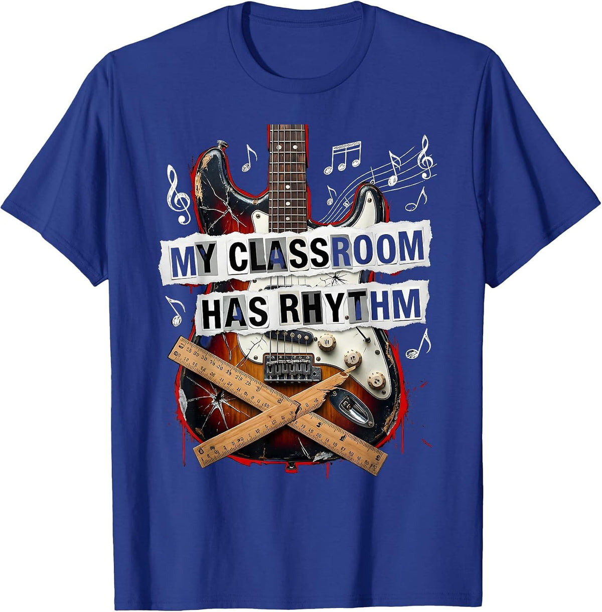 My Classroom Has Rhythm Music Teacher Design T-Shirt - Royal Blue
