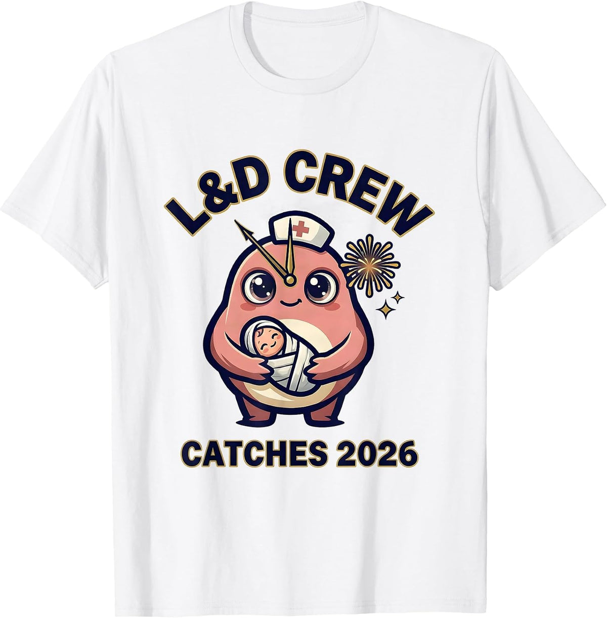 Men's L&D Crew Catches 2026 New Years Eve Nurse Crew Party ICU ER T-Shirt - White