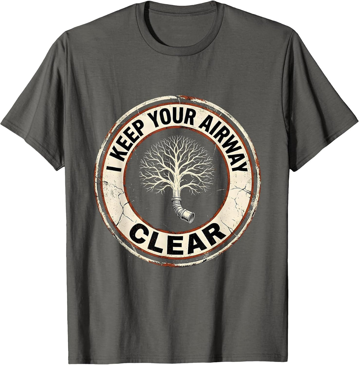 Men's I Keep Your Airway Clear Distressed Respiratory Therapist RT T-Shirt - Asphalt Grey