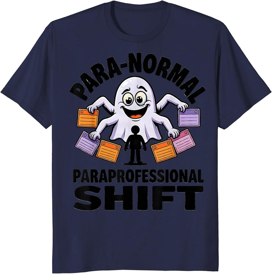 Para-Normal Paraprofessional Shift Funny Ghost SpEd T-Shirt - Navy Blue