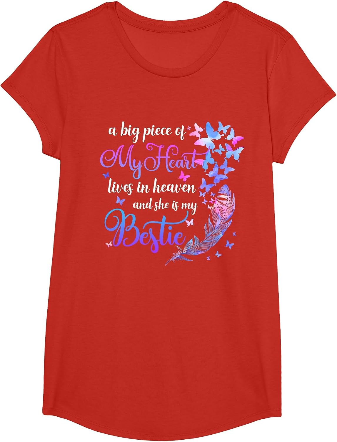 My Bestie Lives in Heaven Memorial Quotes Best Friend BFF T-Shirt - Girls Red