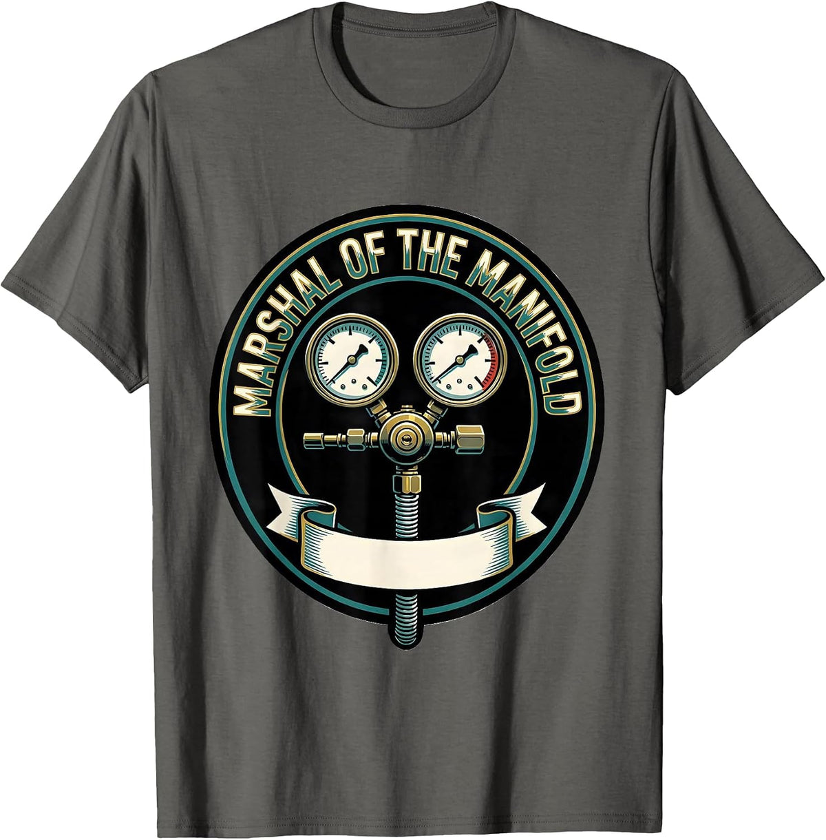 Marshal Of The Manifold Sign Painter HVAC Tech Maintenance T-Shirt - Asphalt Grey