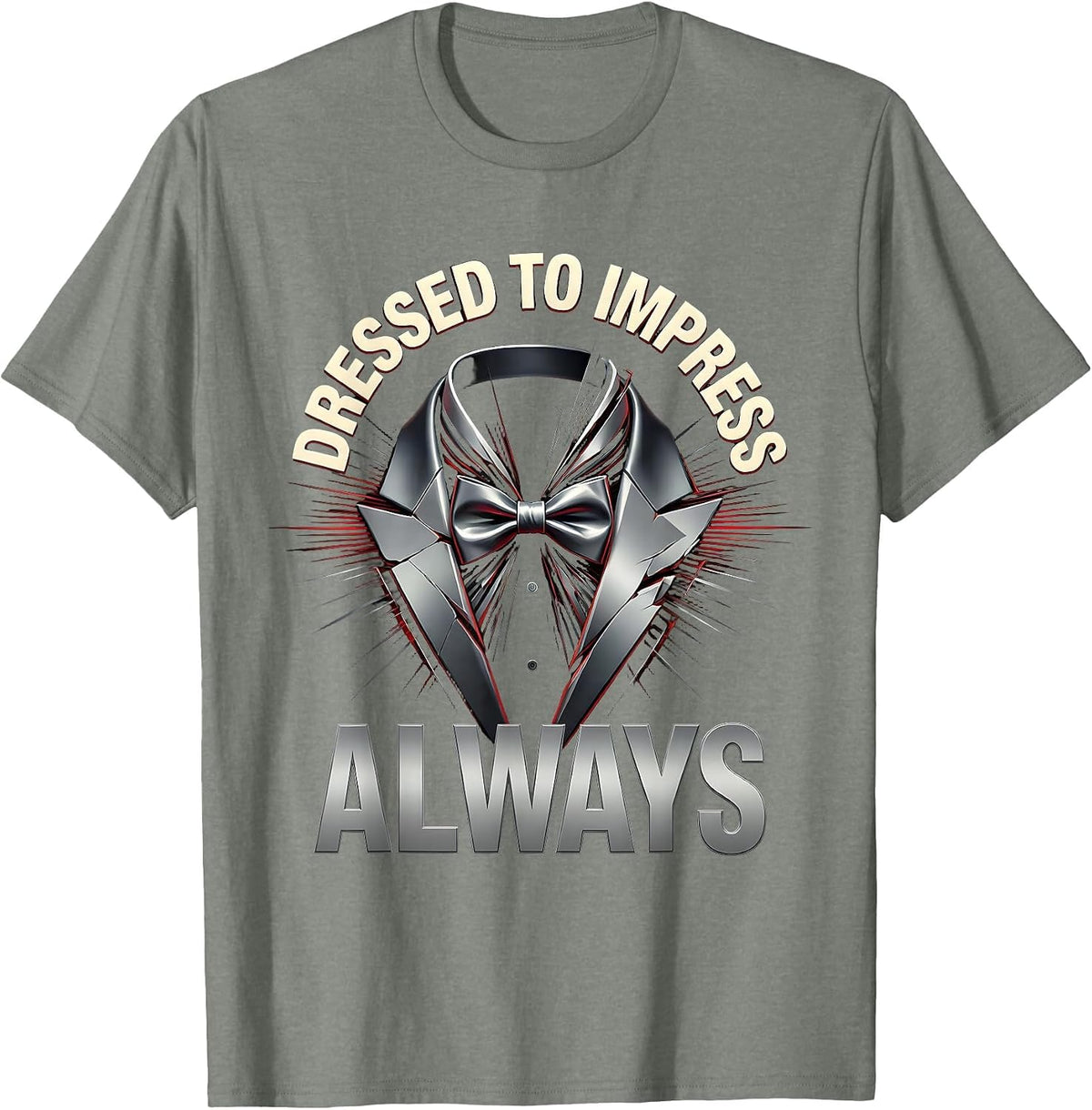 Men's Dressed to Impress Always Tuxedo Design T-Shirt - Olive Heather