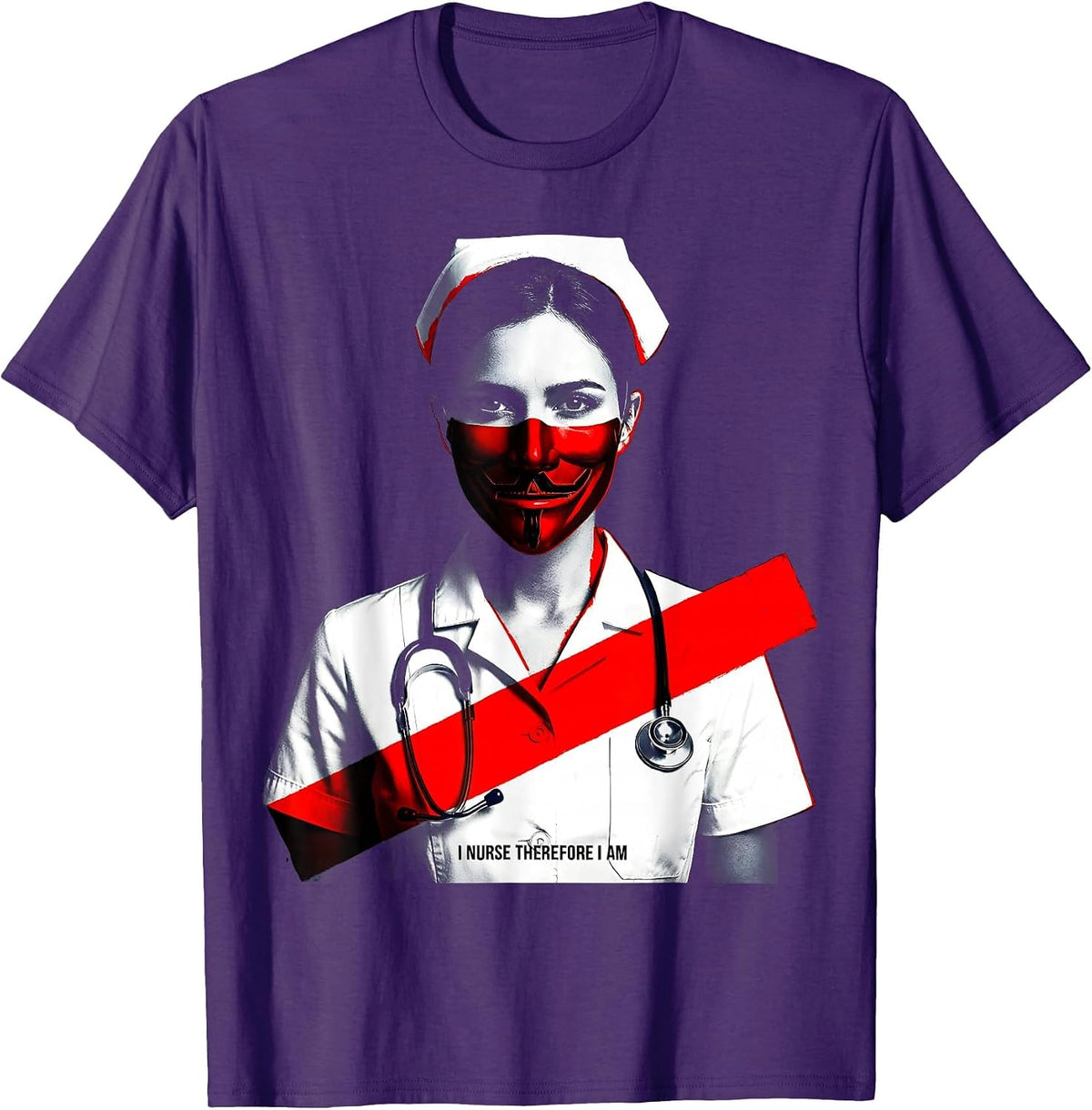 Men's I Nurse Therefore I Am Nursing Design T-Shirt - Purple