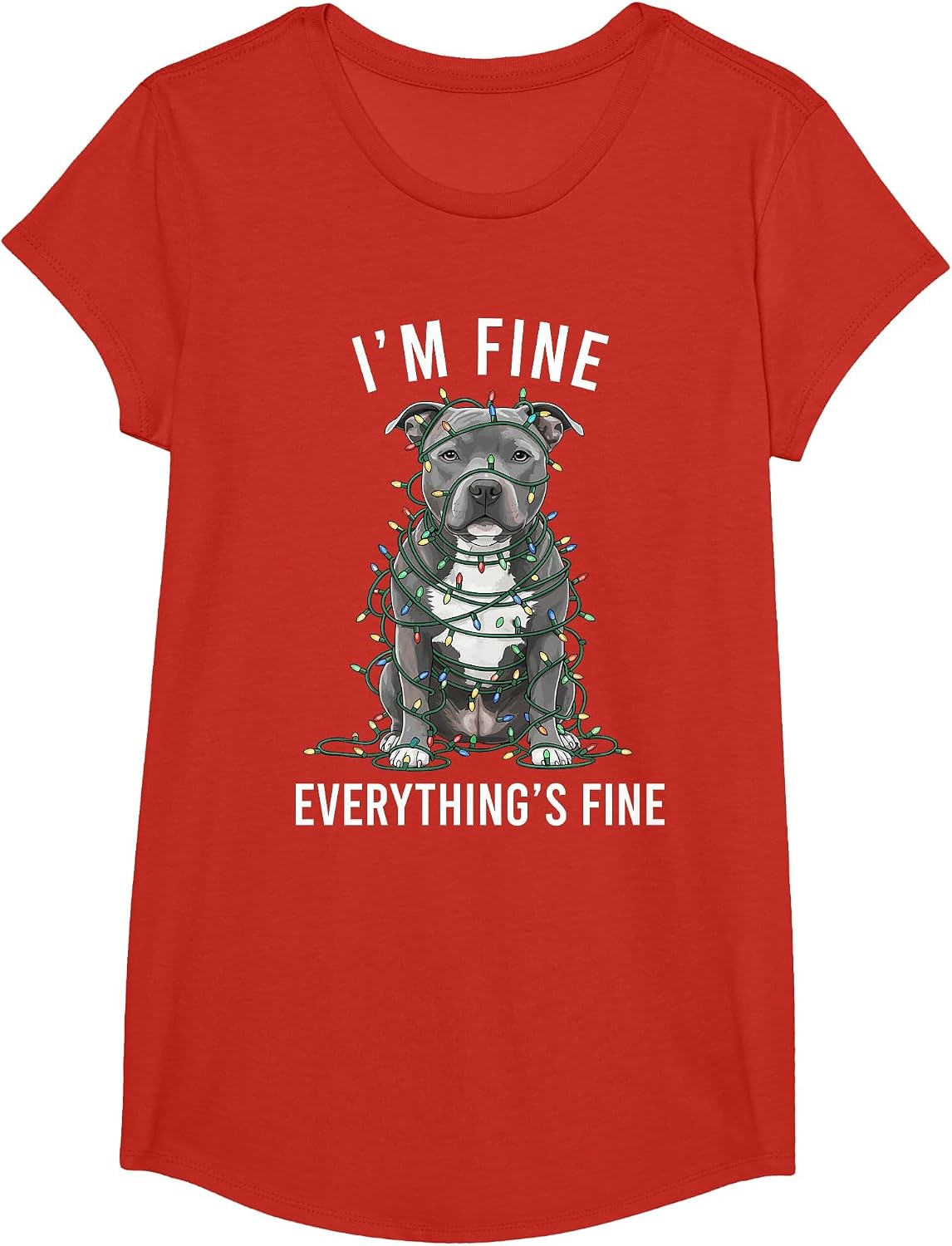 Staffordshire Bull Terrier I'm Fine Everything is Fine T-Shirt - Girls Red