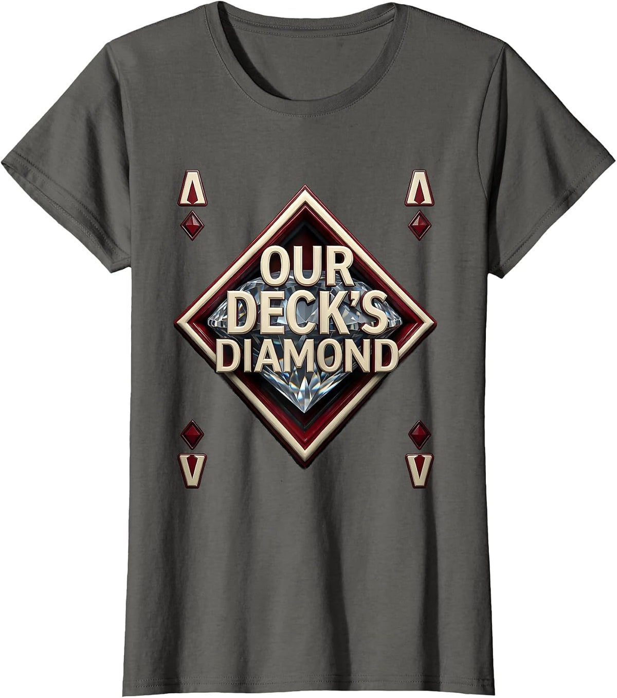 Women's Our Deck's Diamond Funny Poker Couple Matching Halloween T-Shirt - Asphalt Grey