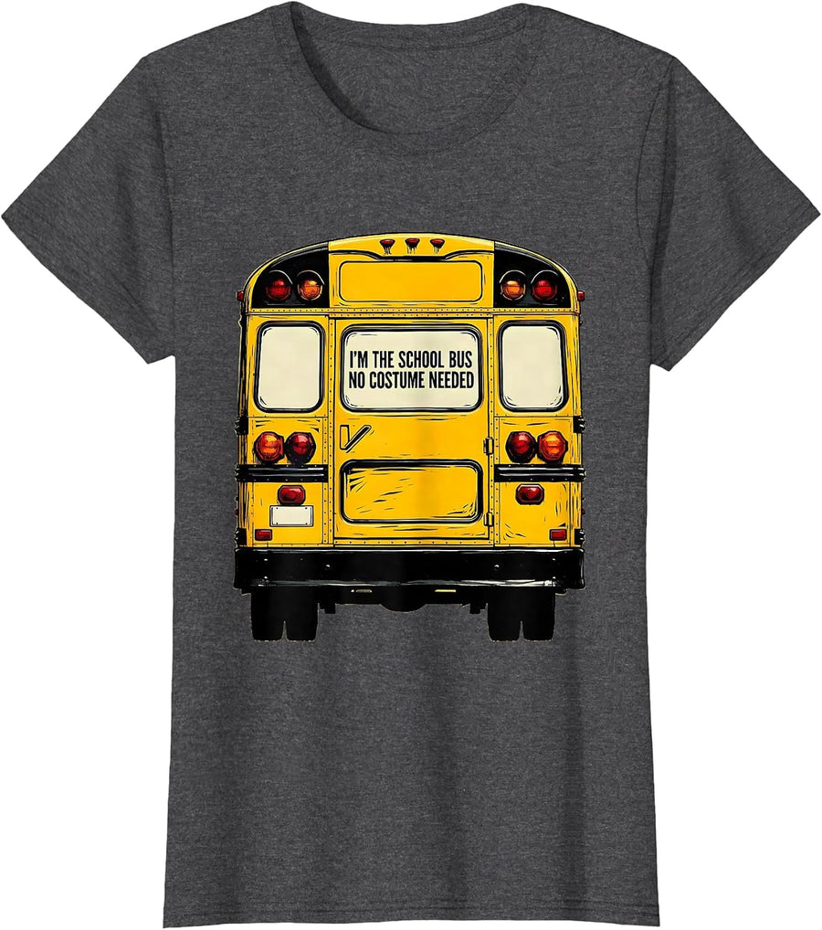 Women's I'm The School Bus No Costume Needed Funny Halloween Costume T-Shirt - Dark Heather Grey