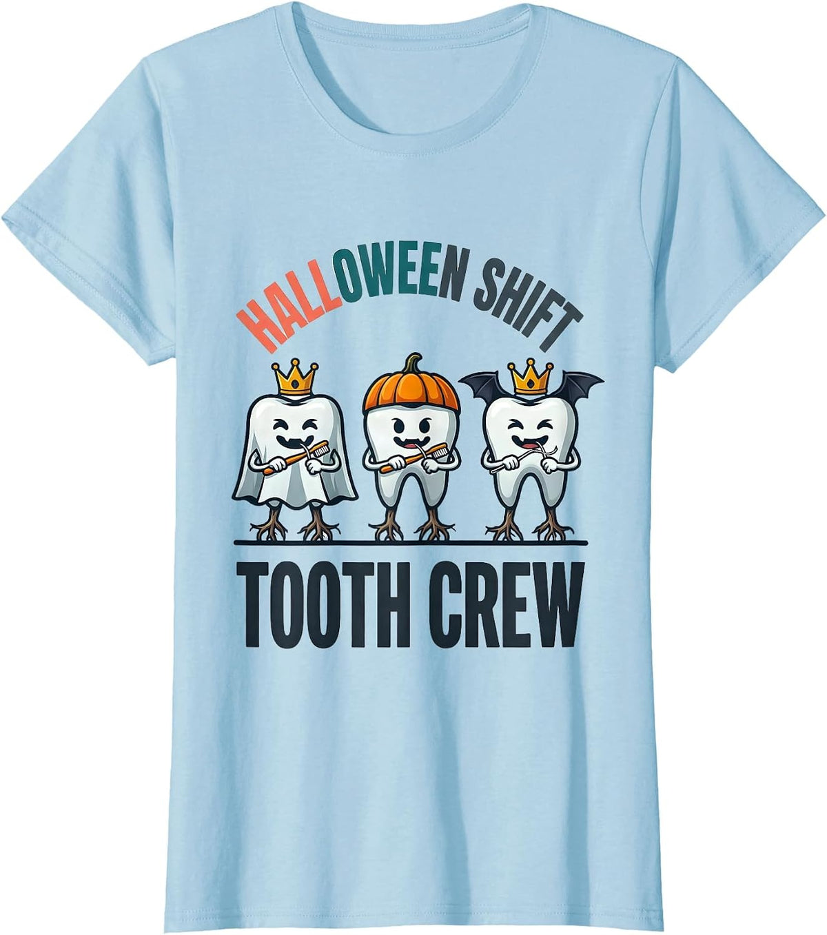 Halloween Shift Tooth Crew Funny Dentist Dental Hygienist T-Shirt - Baby Blue