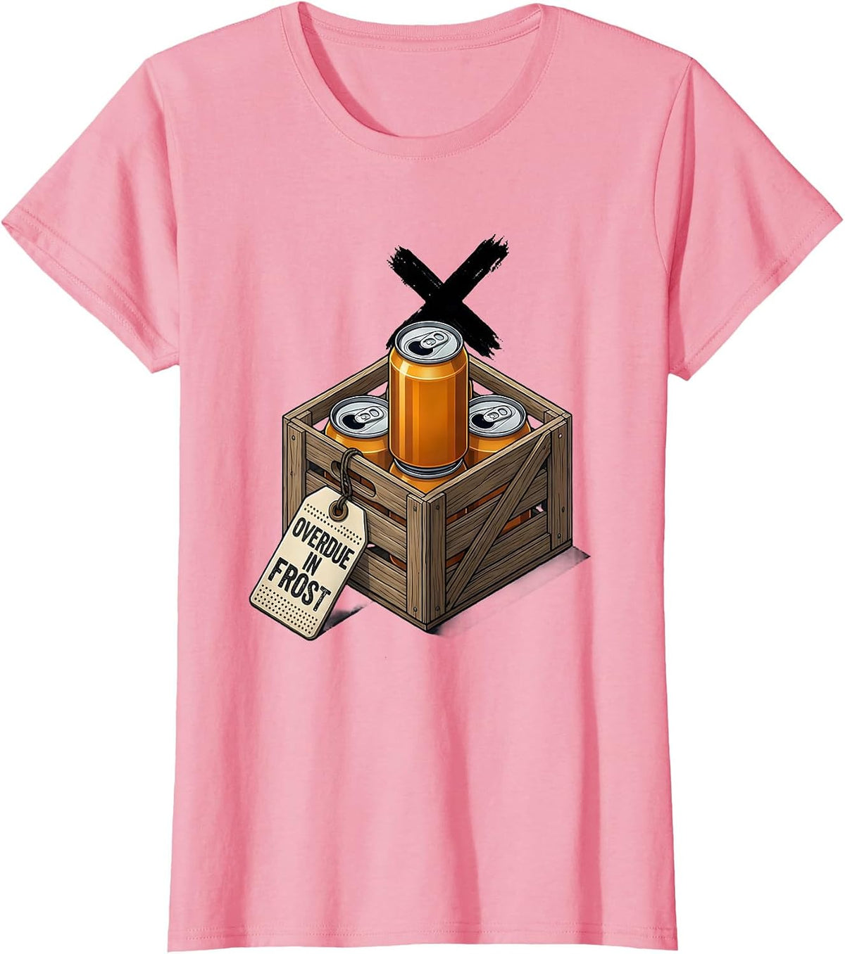 Women's Overdue In Frost Funny Beer Lover Labor Day Cookout Humor T-Shirt - Pink