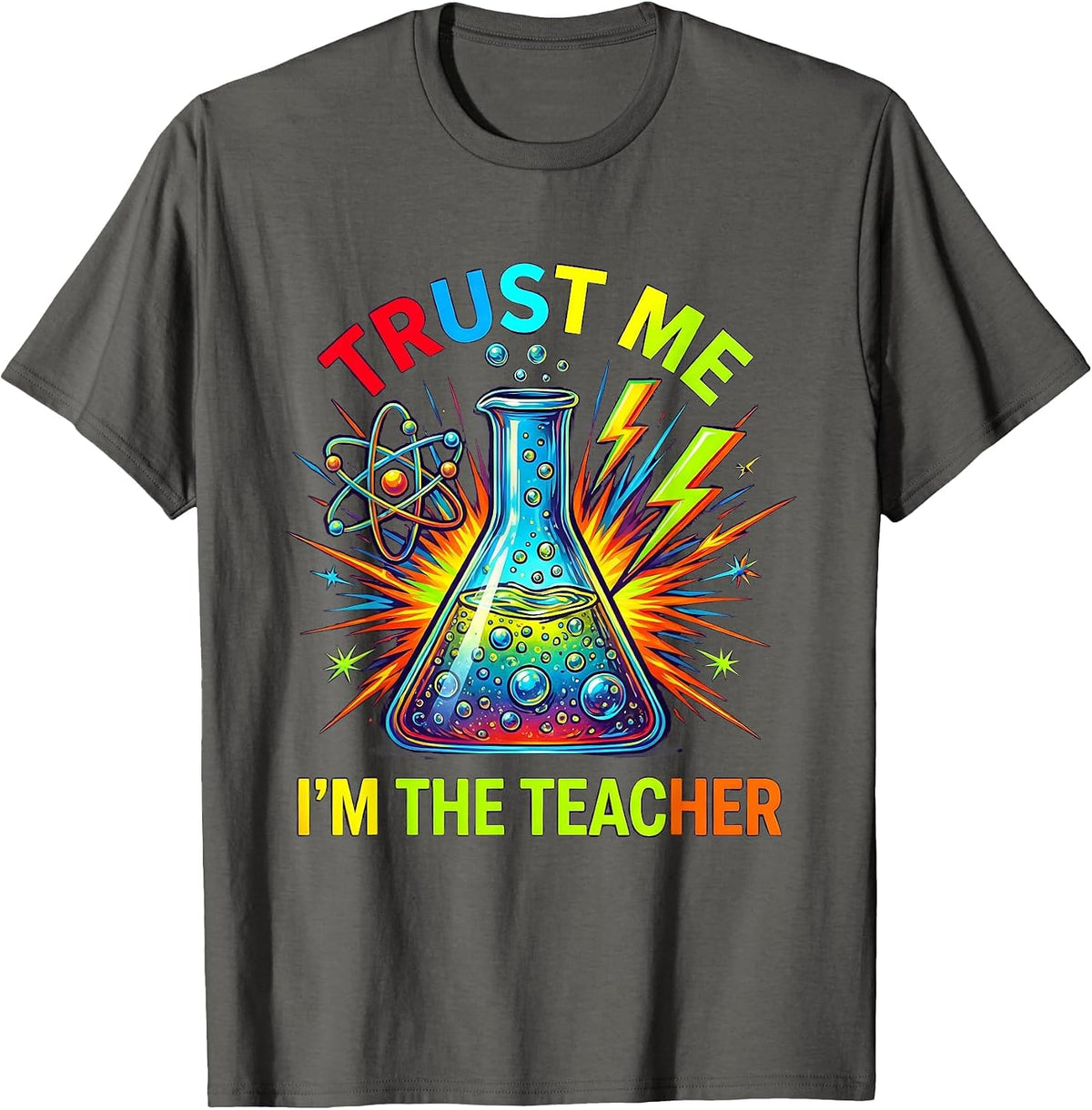 Men's Trust Me I'm The Teacher Science Design T-Shirt - Asphalt Grey