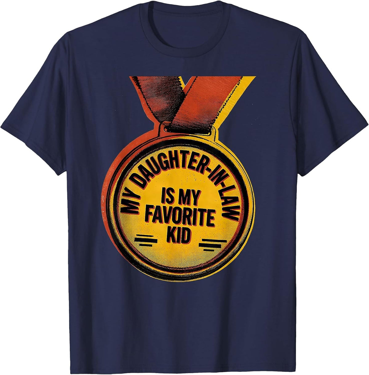 Men's My Daughter-In-Law Is My Favorite Kid Funny Parent In-Law T-Shirt - Navy Blue