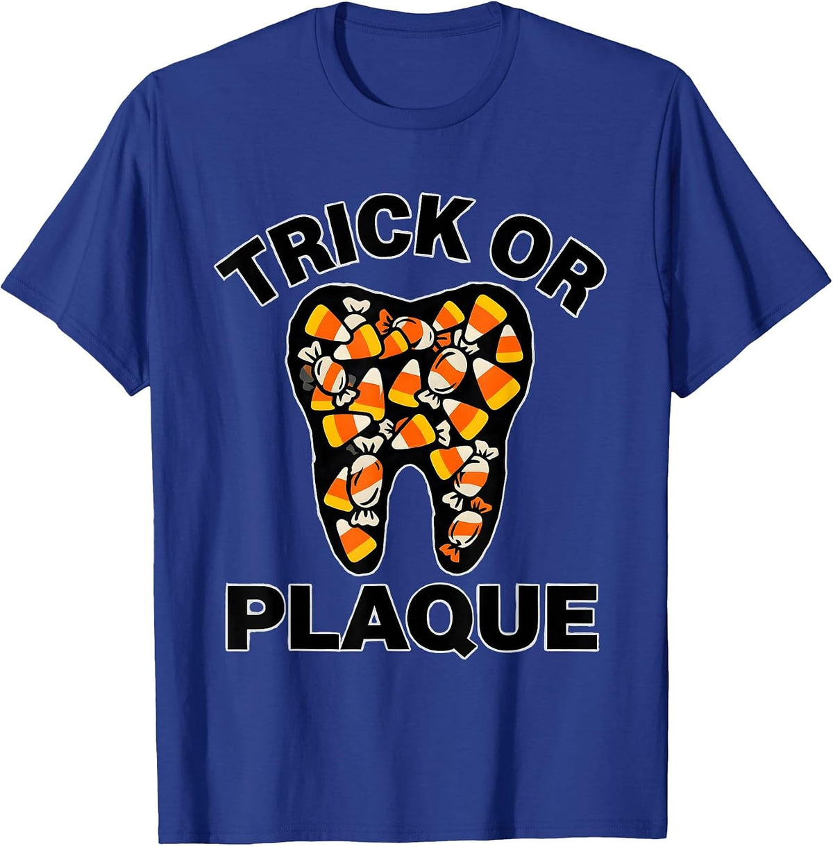 Trick Or Plaque Stencil Halloween Dental Hygienist Costume T-Shirt - Royal Blue