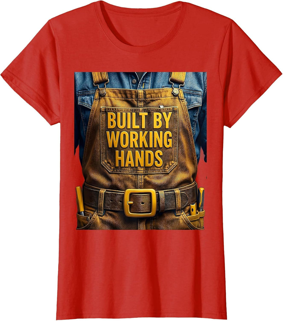 Built by Working Hands Labor Day Graphic Design T-Shirt - Red