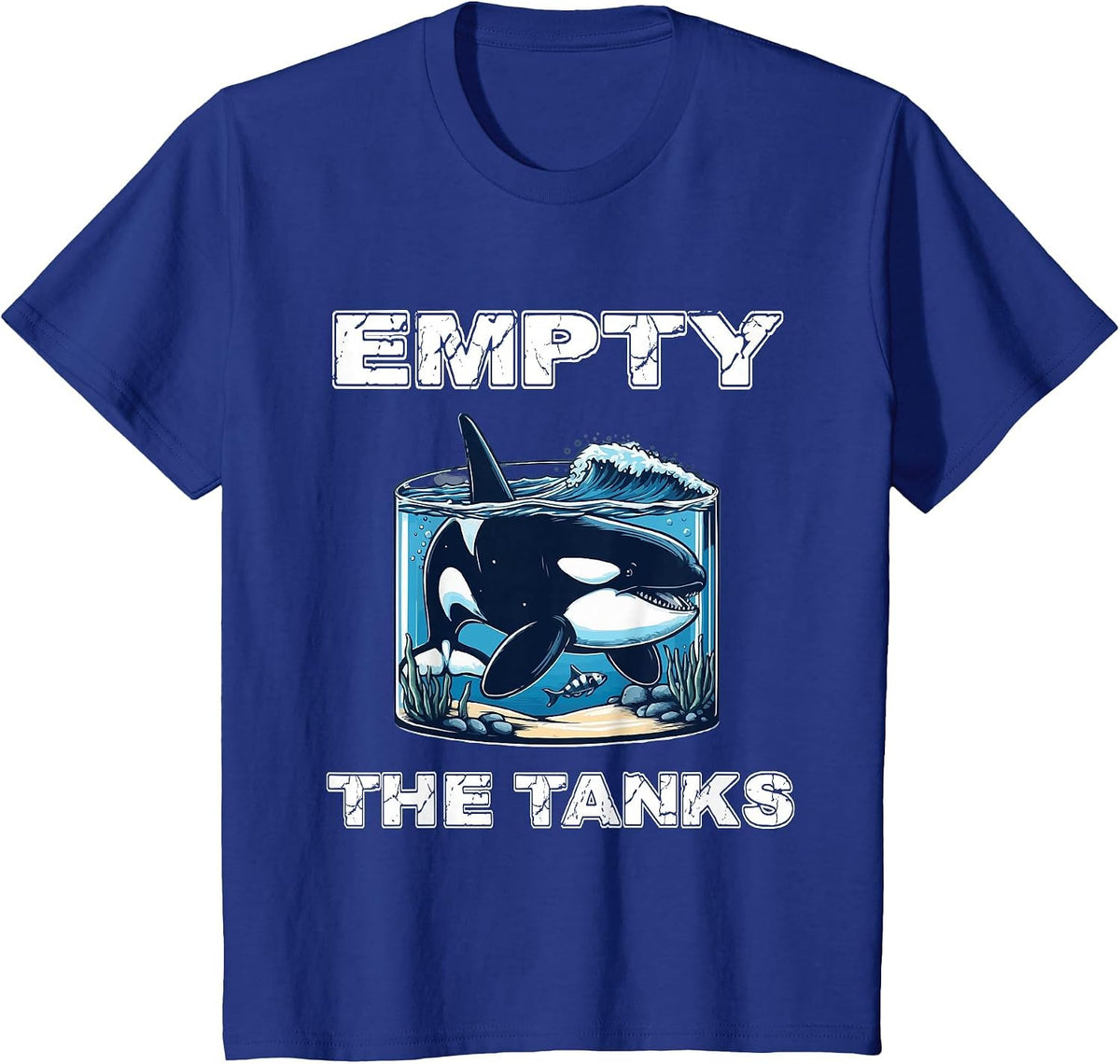 Empty The Tanks - Orca Rescue - Whale - Orca T-Shirt - Royal Blue