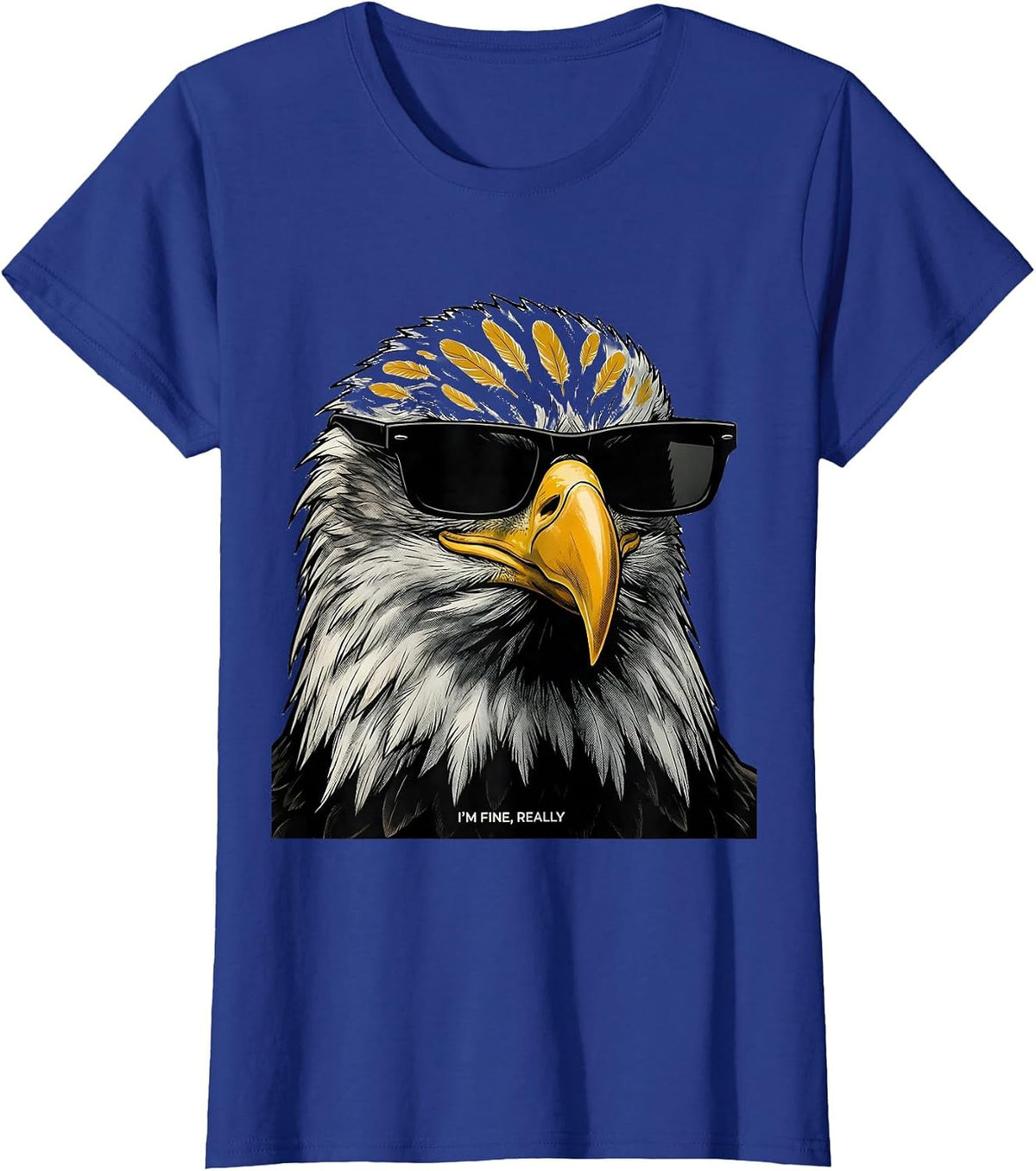 Women's I'M FINE, REALLY Midcentury Modern Bald Eagle Sunglasses T-Shirt - Royal Blue