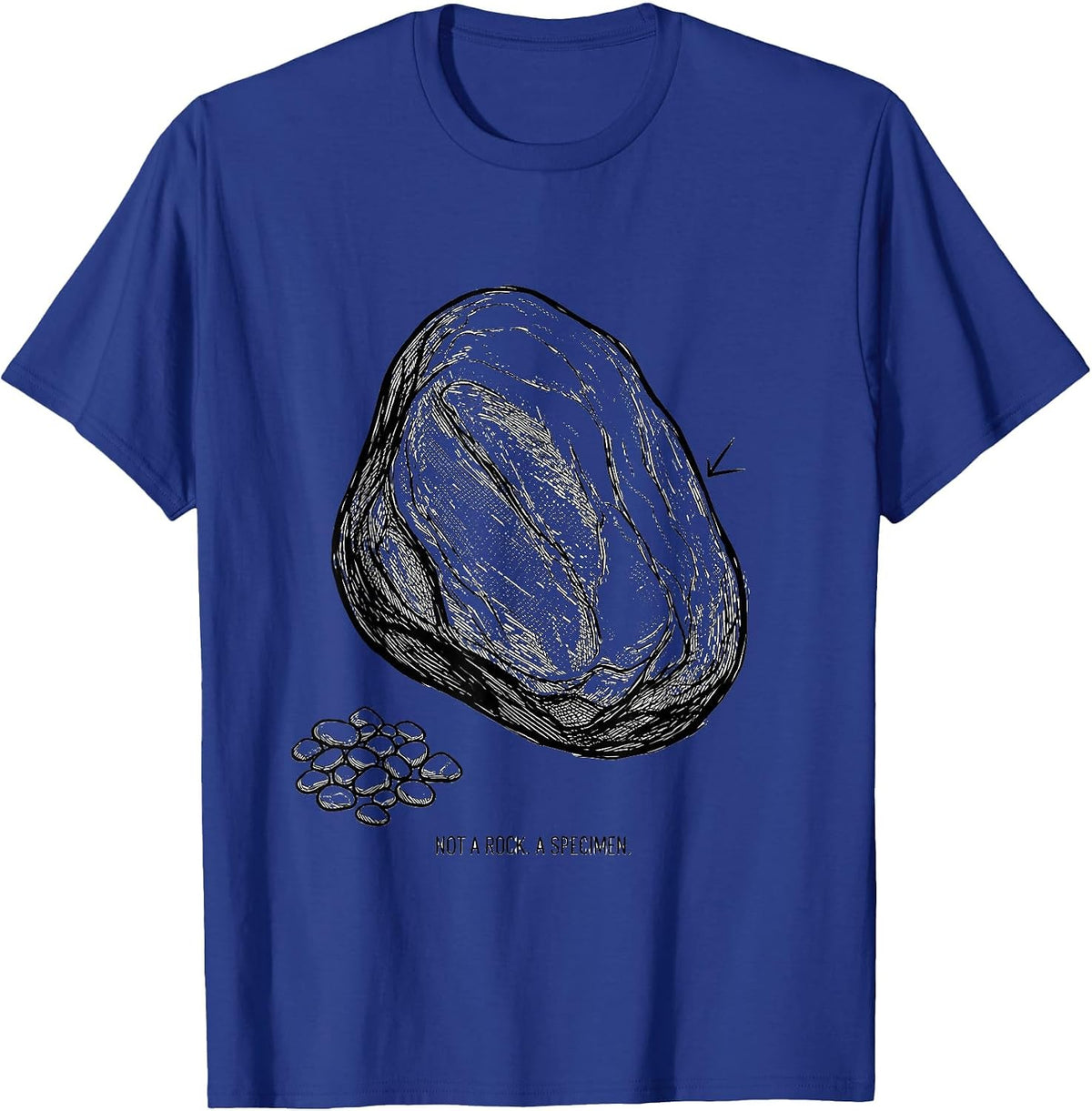 Not A Rock A Specimen Funny Rock Collector Geology Humor T-Shirt - Royal Blue
