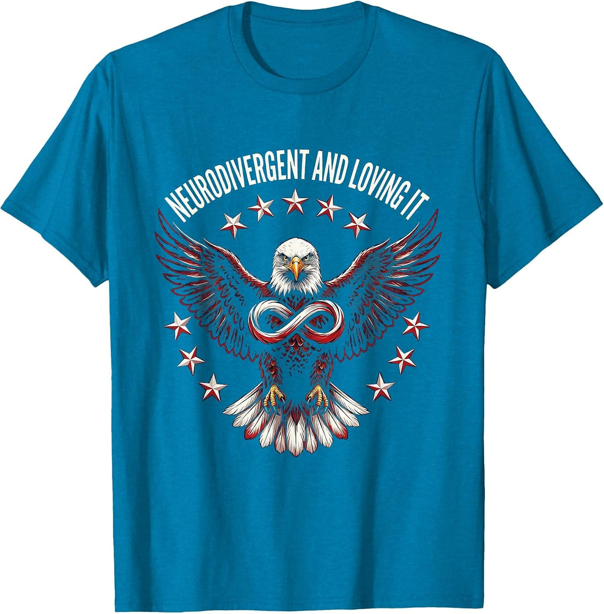 Neurodivergent and Loving It Autism Design T-Shirt - Sapphire Blue