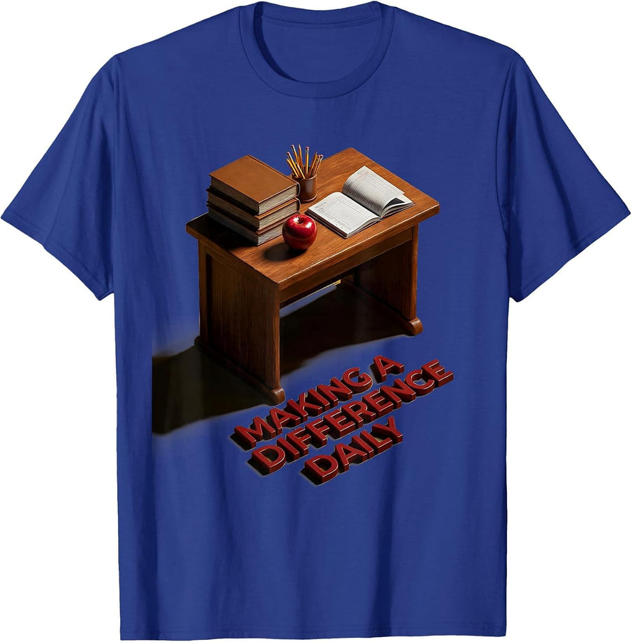 Making a Difference Daily Teacher Labor Day Design T-Shirt - Royal Blue
