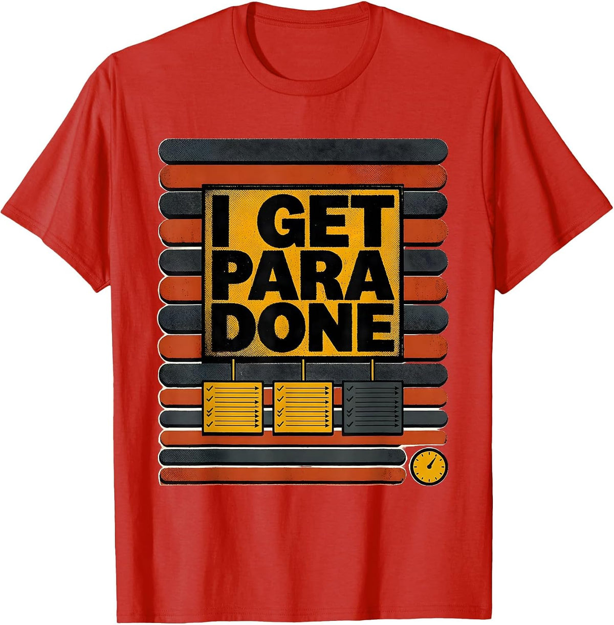 Men's I Get Para Done Funny Paraprofessional Teacher Appreciation T-Shirt - Red