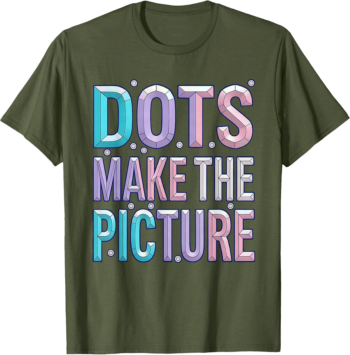 Dots Make The Picture Pointillism Art Design T-Shirt - Olive Green