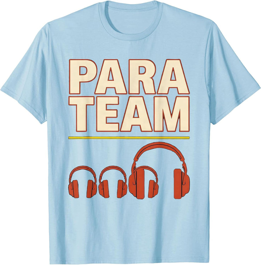 Men's Para Team Screenprint Poster Paraprofessional Teacher T-Shirt - Baby Blue