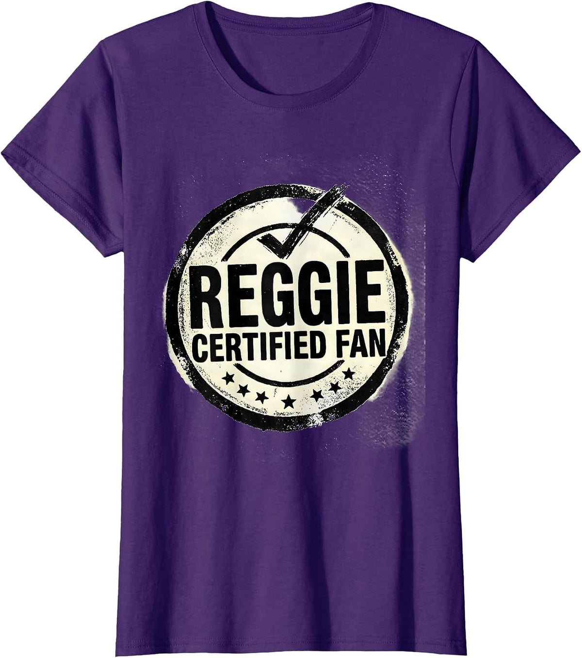 Women's REGGIE CERTIFIED FAN Rubber Stamp Grunge Vintage Style T-Shirt - Purple