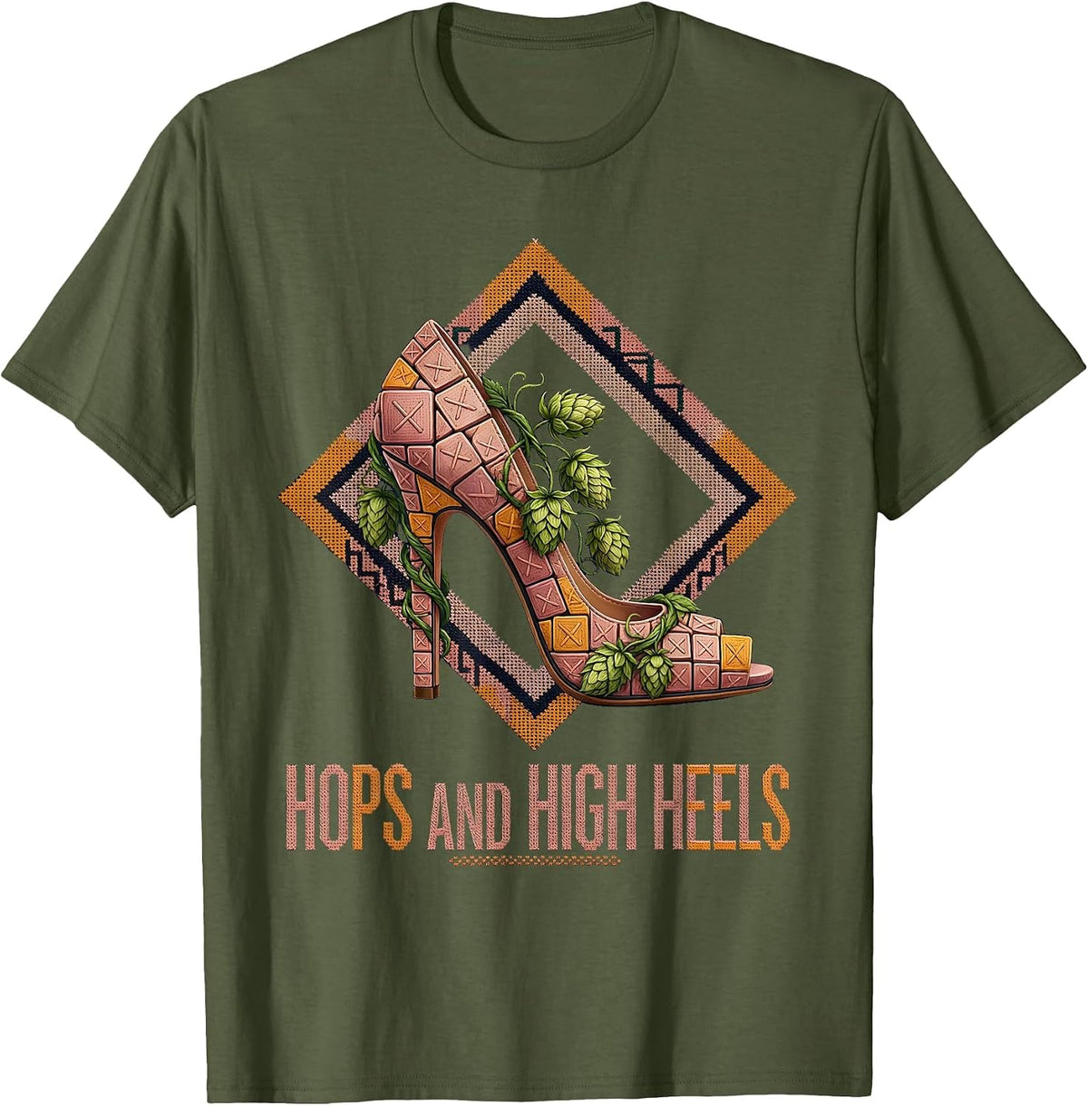 Men's Hops and High Heels Beer Lover Design T-Shirt - Olive Green