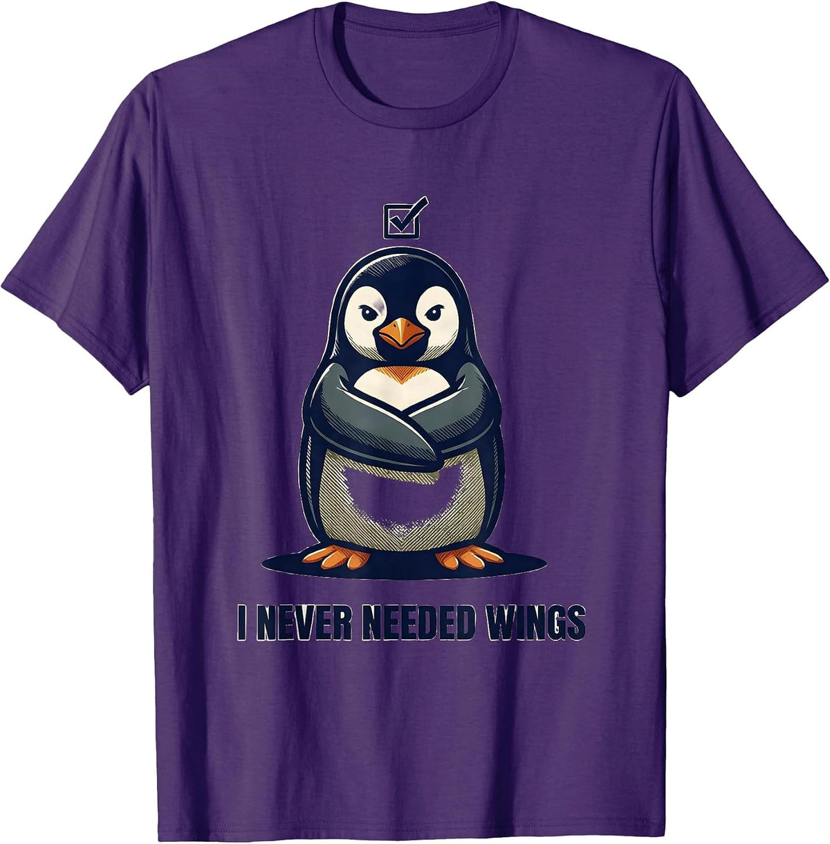 I Never Needed Wings Funny Penguin Dark Humor Animal Meme T-Shirt - Purple