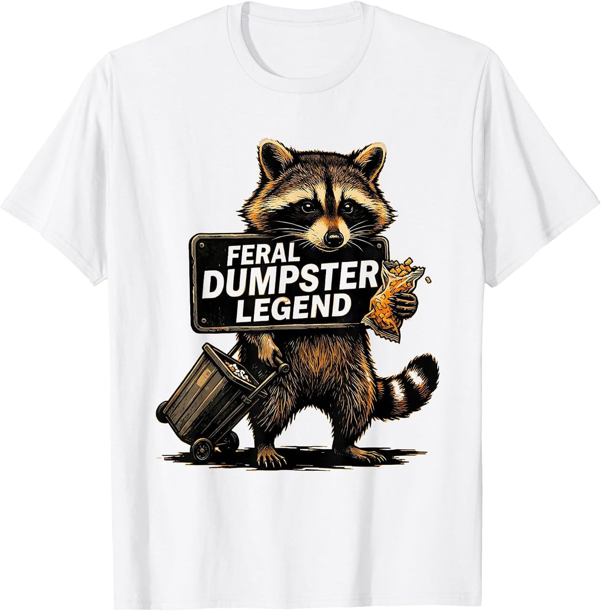 Men's Feral Dumpster Legend Funny Jimothy Raccoon Trash Panda Meme T-Shirt - White