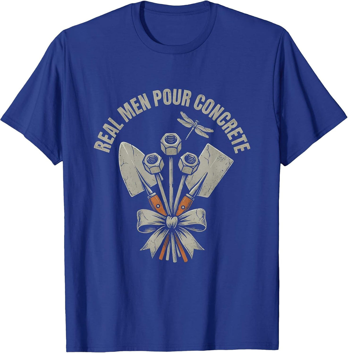 Real Men Pour Concrete Blue Collar Pride Design T-Shirt - Royal Blue