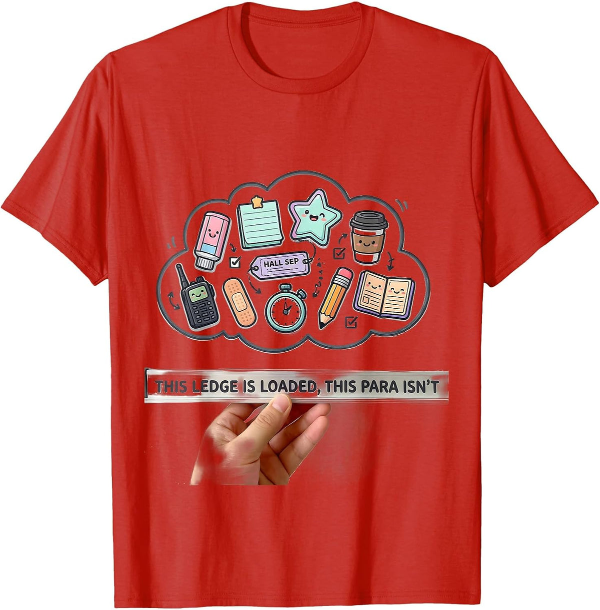 Men's This Ledge Is Loaded, This Para Isn't Kawaii T-Shirt - Red