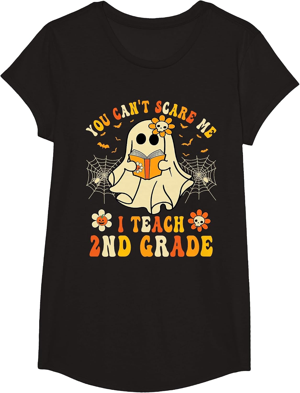 You Can't Scare Me I Teach 2nd Grade Halloween Teacher Ghost T-Shirt - Girls Black