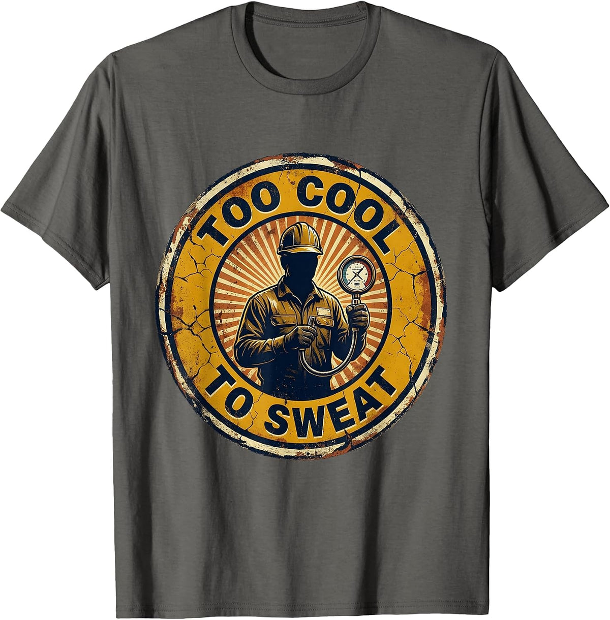 Too Cool To Sweat HVAC Technician Design T-Shirt - Asphalt Grey