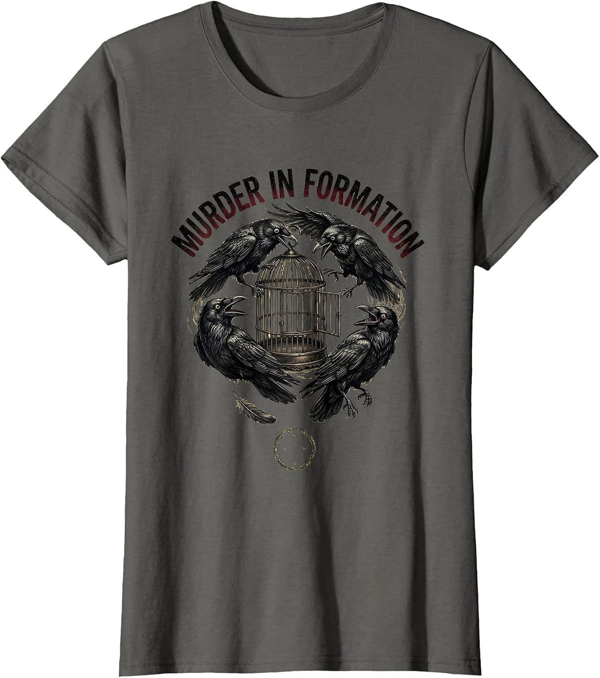 Women's Murder In Formation Gothic Crow Dark Humor Bird Lover T-Shirt - Asphalt Grey
