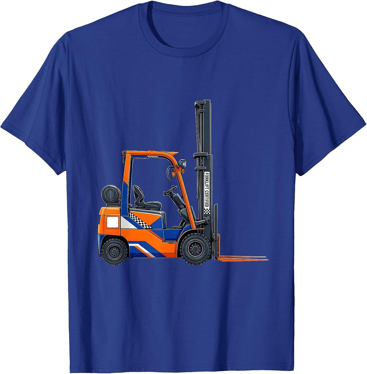 Men's Forklift Certified Funny Construction Worker Heavy Equipment T-Shirt - Royal Blue