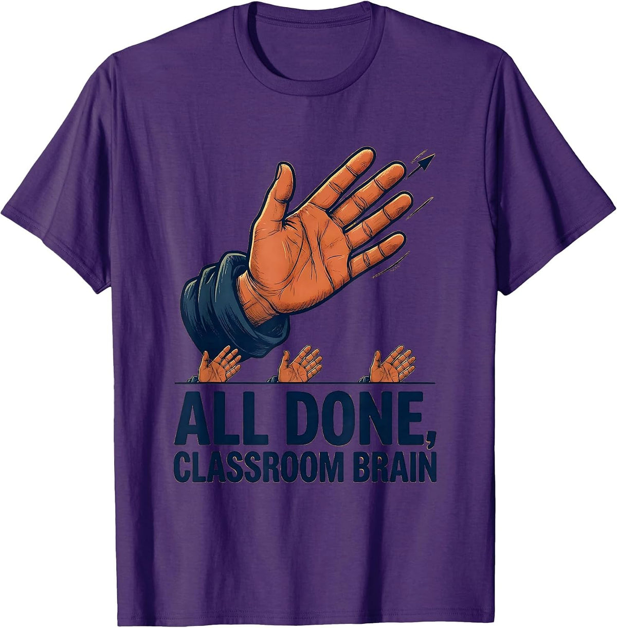 All Done Classroom Brain ASL Sign Language Teacher Inclusion T-Shirt - Purple