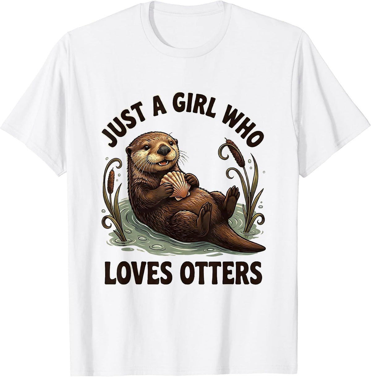 Men's Just A Girl Who Loves Otters Funny Otter Lover Gift For Kids T-Shirt - White